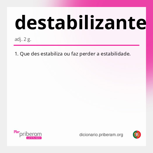 Significado de destabilizante