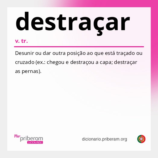 Significado de destraçar