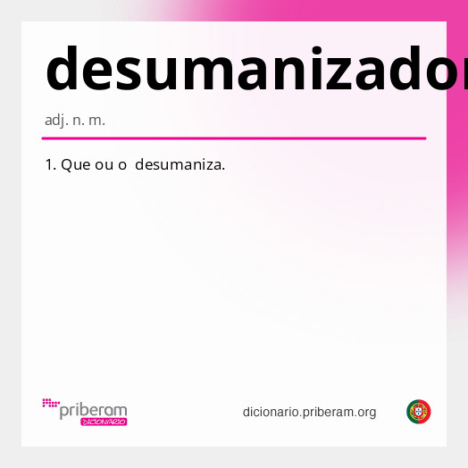 Significado de desumanizador