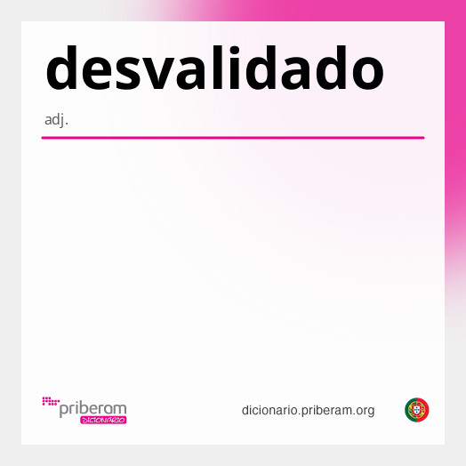 Significado de desvalidado