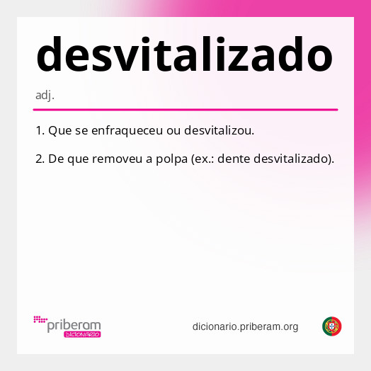 Significado de desvitalizado