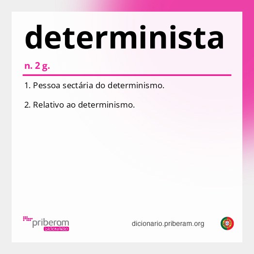 Significado de determinista
