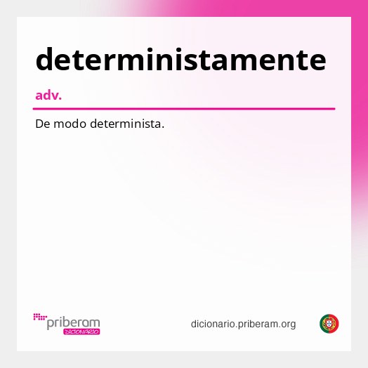 Significado de deterministamente