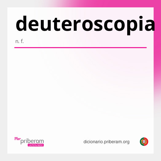 Significado de deuteroscopia