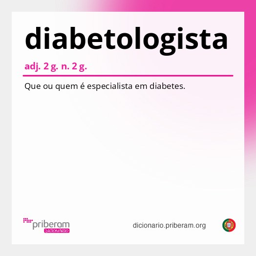 Significado de diabetologista