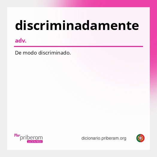 Significado de discriminadamente