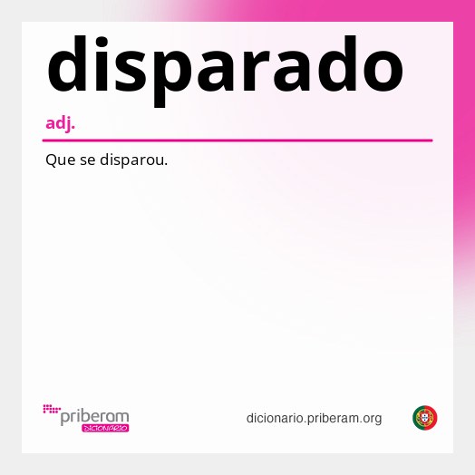 Significado de disparado