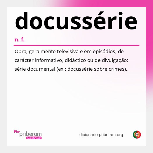 Significado de docussérie