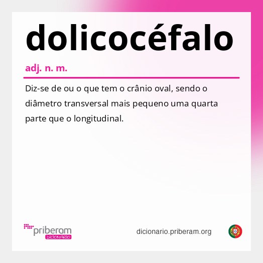 Significado de dolicocéfalo
