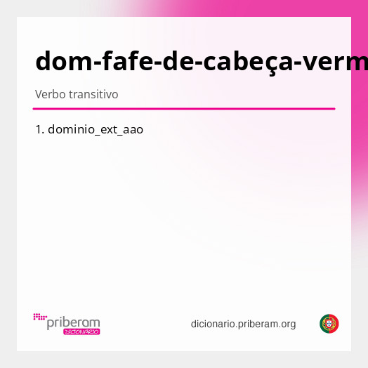 Significado de dom-fafe-de-cabeça-vermelha