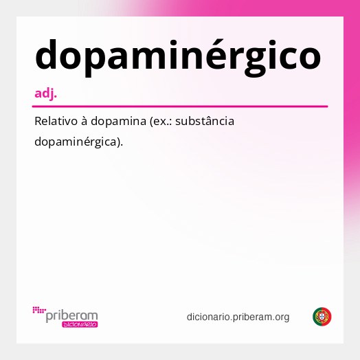 Significado de dopaminérgico