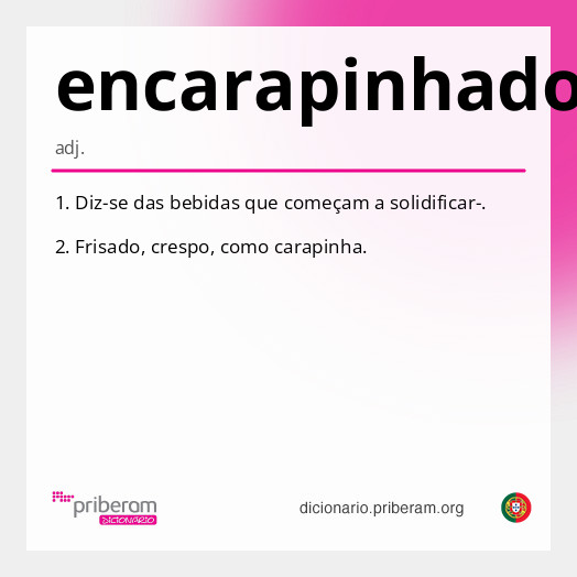 Significado de encarapinhado