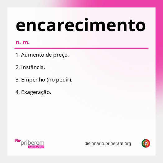Significado de encarecimento