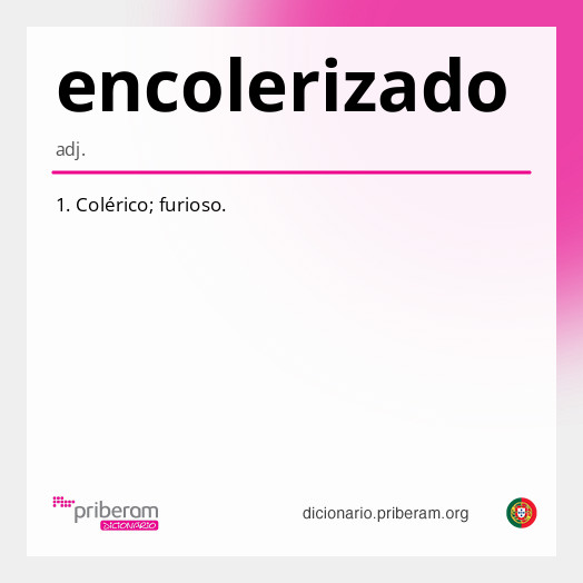 Significado de encolerizado