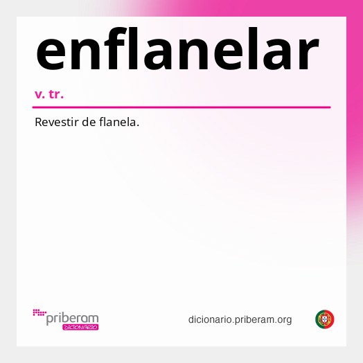 Significado de enflanelar