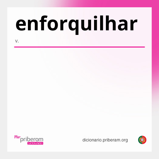 Significado de enforquilhar