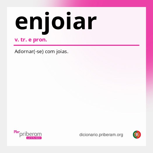 Significado de enjoiar