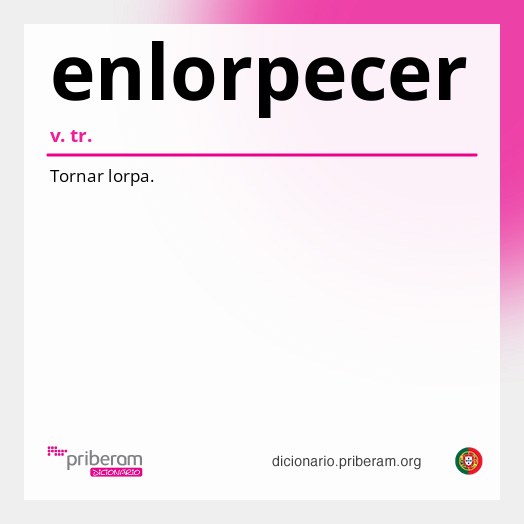 Significado de enlorpecer