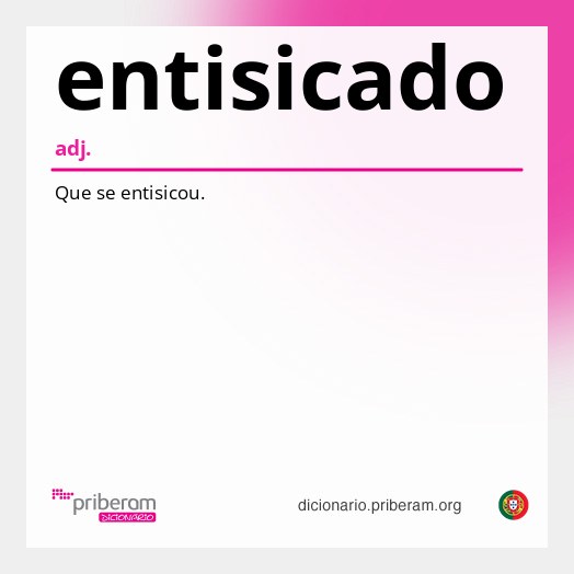 Significado de entisicado
