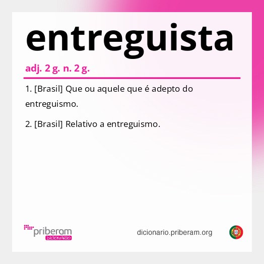 Significado de entreguista