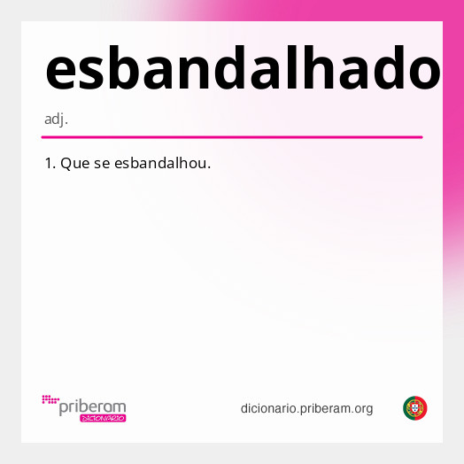 Significado de esbandalhado