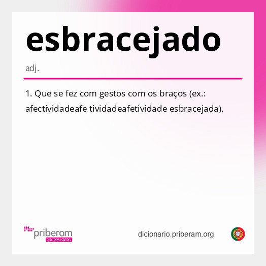 Significado de esbracejado
