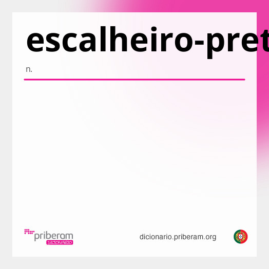 Significado de escalheiro-preto