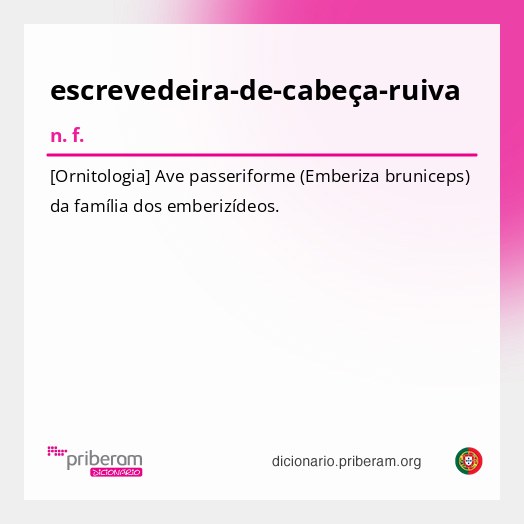 Significado de escrevedeira-de-cabeça-ruiva