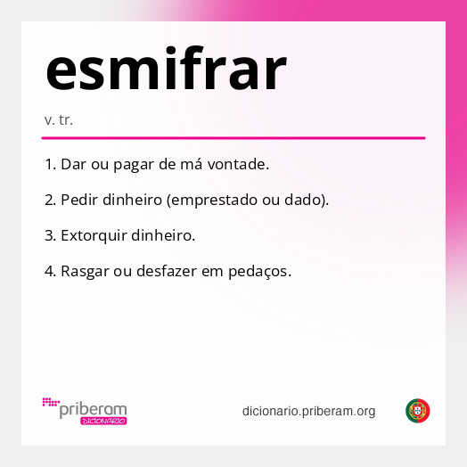 Significado de esmifrar