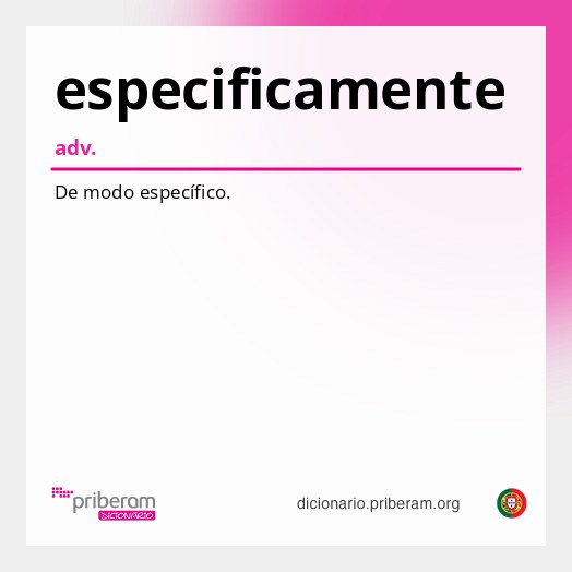 Significado de especificamente