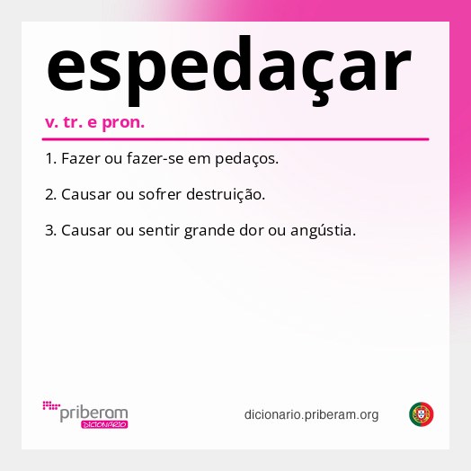 Significado de espedaçar