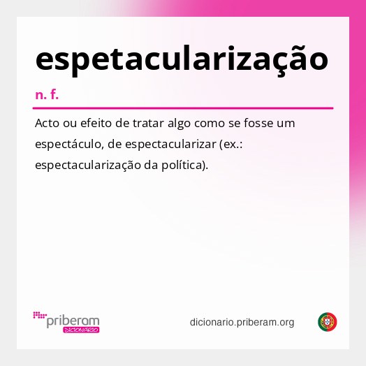 Significado de espetacularização