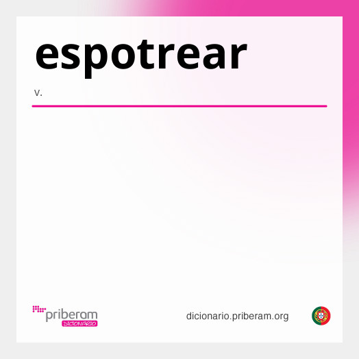 Significado de espotrear