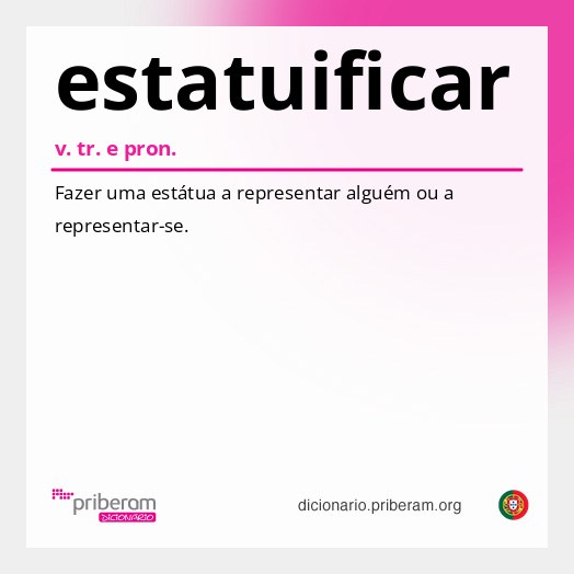 Significado de estatuificar