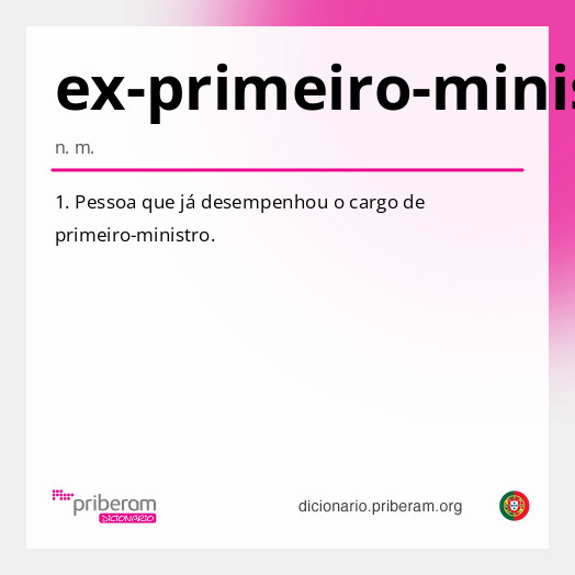 Significado de ex-primeiro-ministro