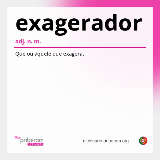 Significado de exagerador