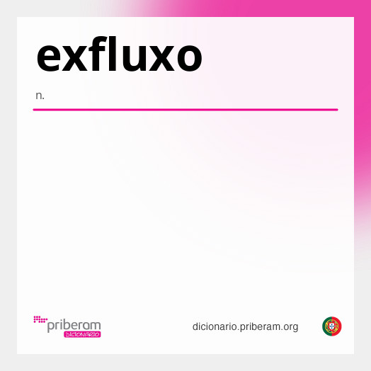 Significado de exfluxo