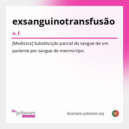 Significado de exsanguinotransfusão