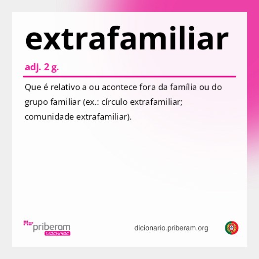 Significado de extrafamiliar