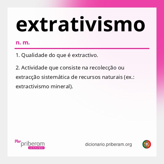 Significado de extrativismo
