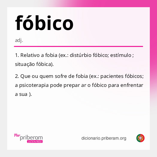 Significado de fóbico