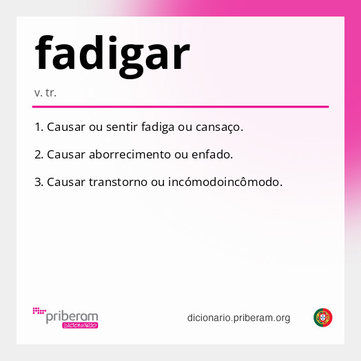 Significado de fadigar