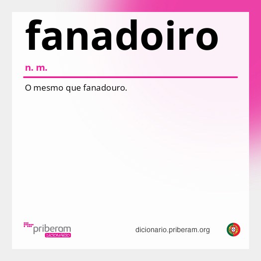 Significado de fanadoiro