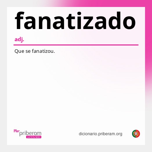 Significado de fanatizado