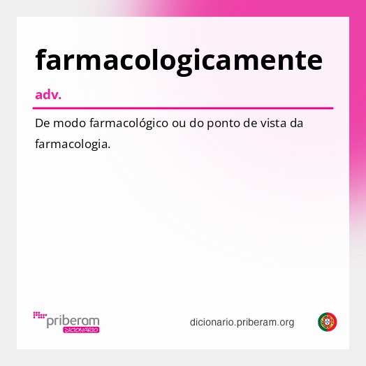 Significado de farmacologicamente