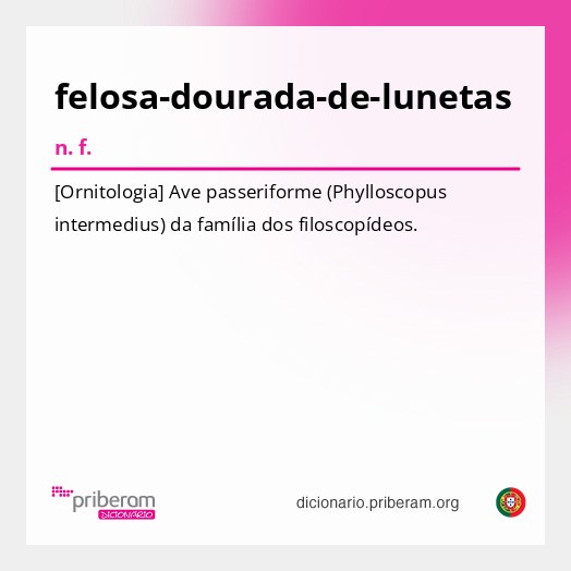 Significado de felosa-dourada-de-lunetas