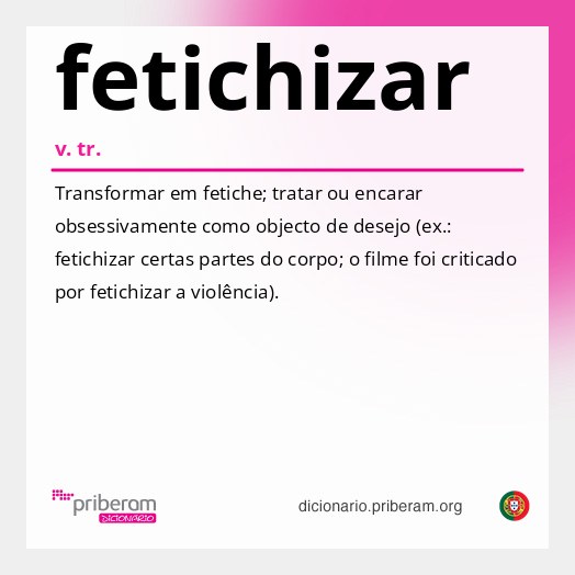 Significado de fetichizar