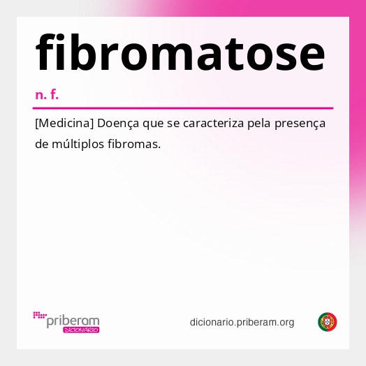 Significado de fibromatose