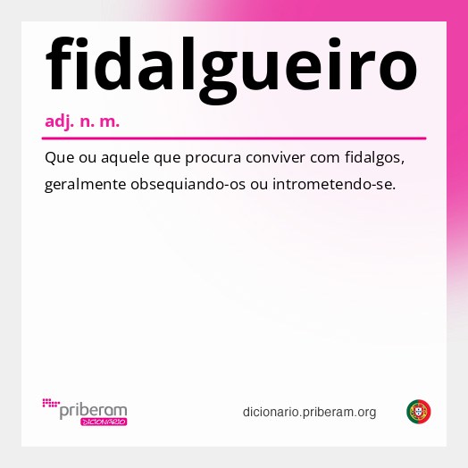 Significado de fidalgueiro