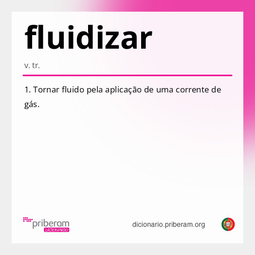 Significado de fluidizar